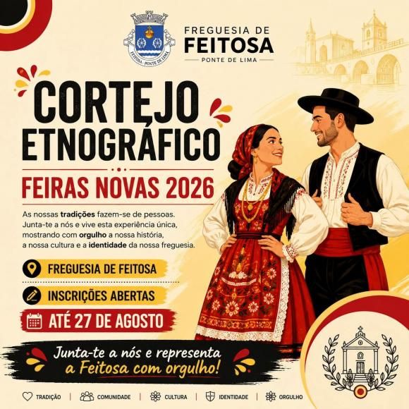 Cortejo Etnogr&aacute;fico das Feiras Novas 2026